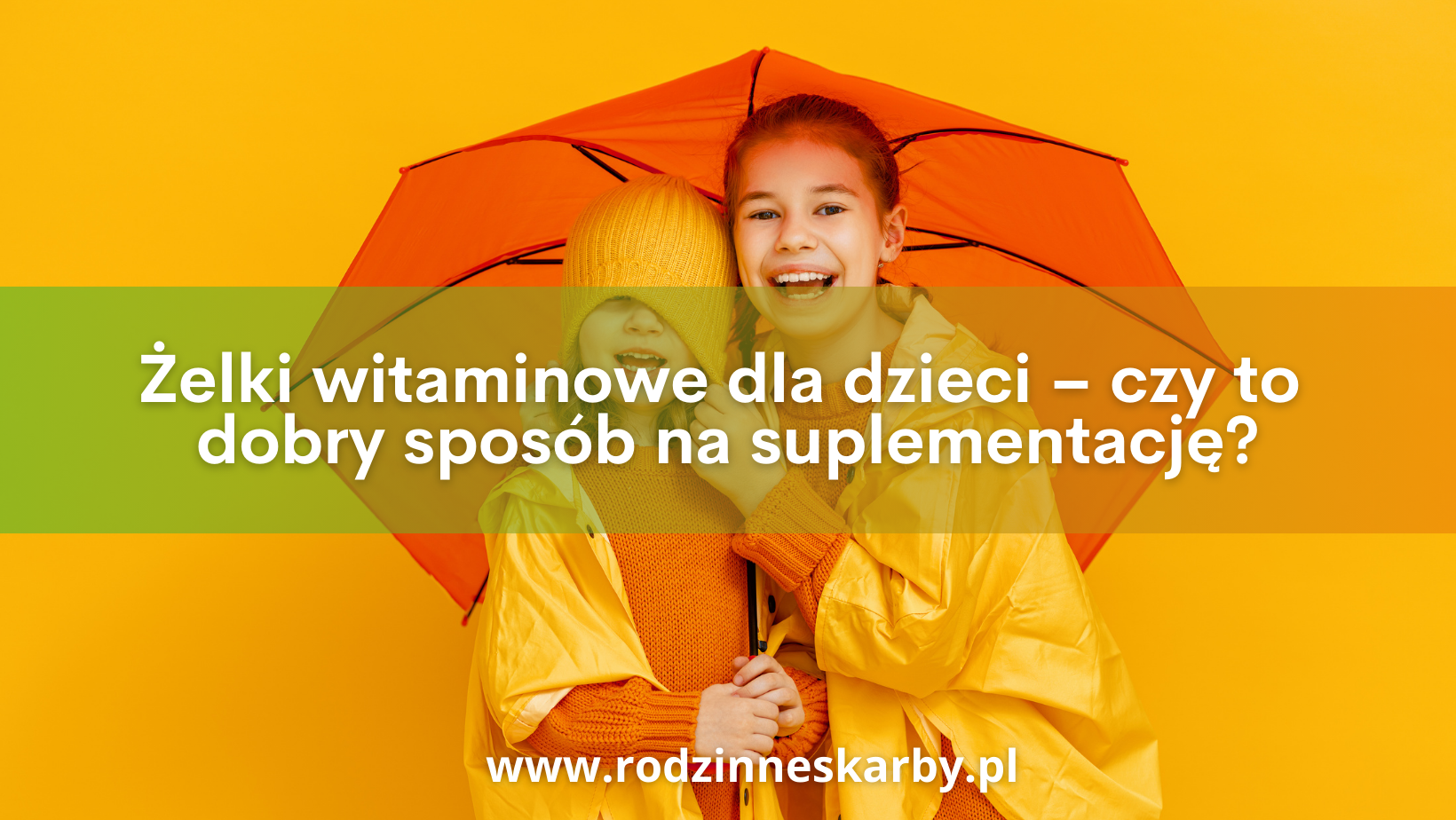 zelki witaminowe dla dzieci czy to dobry sposob na suplementacje