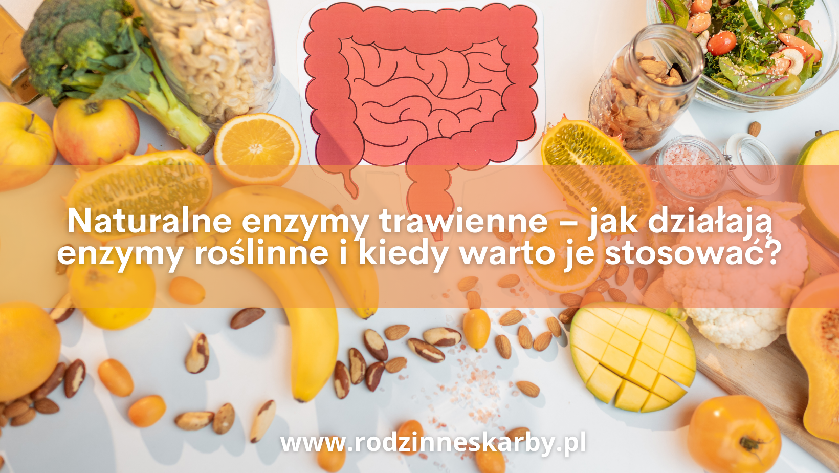 naturalne enzymy trawienne jak dzialaja enzymy roslinne i kiedy warto je stosowac