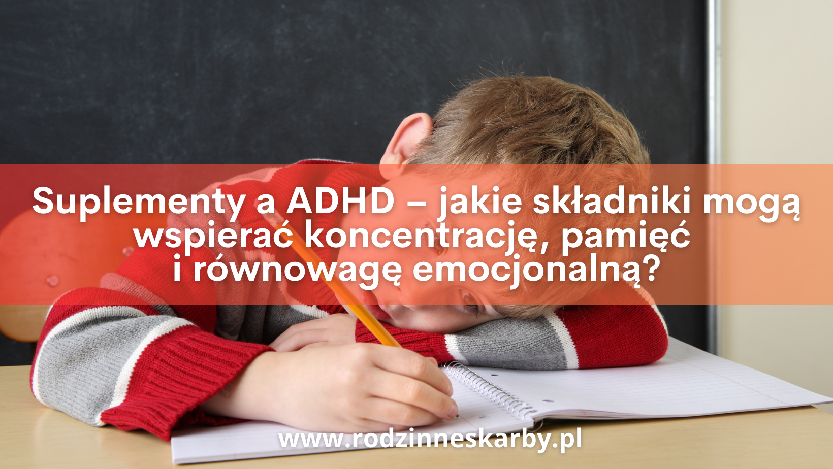 Suplementy a ADHD – jakie składniki mogą wspierać koncentrację, pamięć i równowagę emocjonalną?