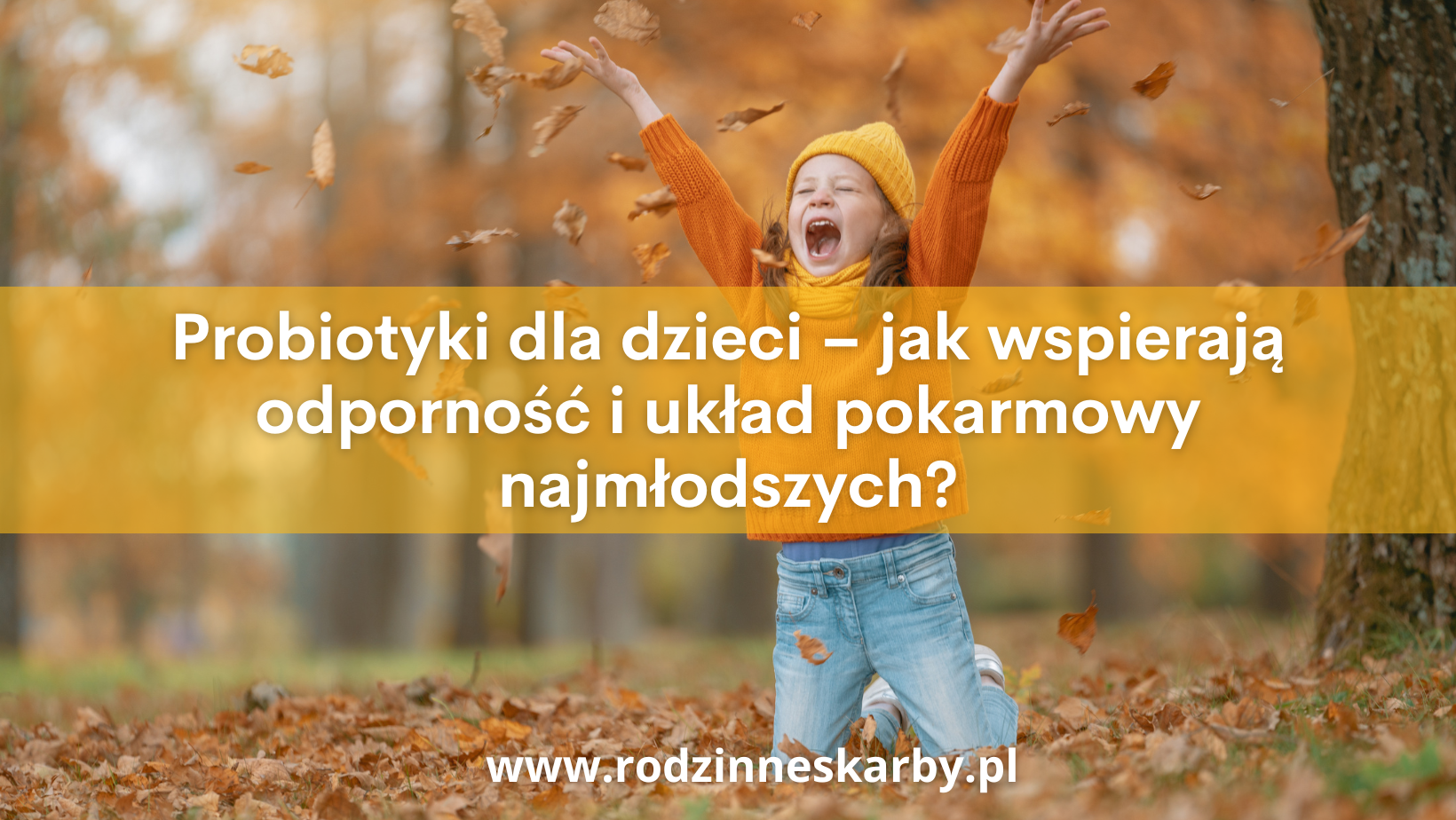 probiotyki dla dzieci jak wspieraja odpornosc i uklad pokarmowy najmlodszych